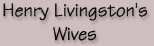 Henry Livingston's Wives